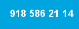 918 586 21 14 918 586 21 14